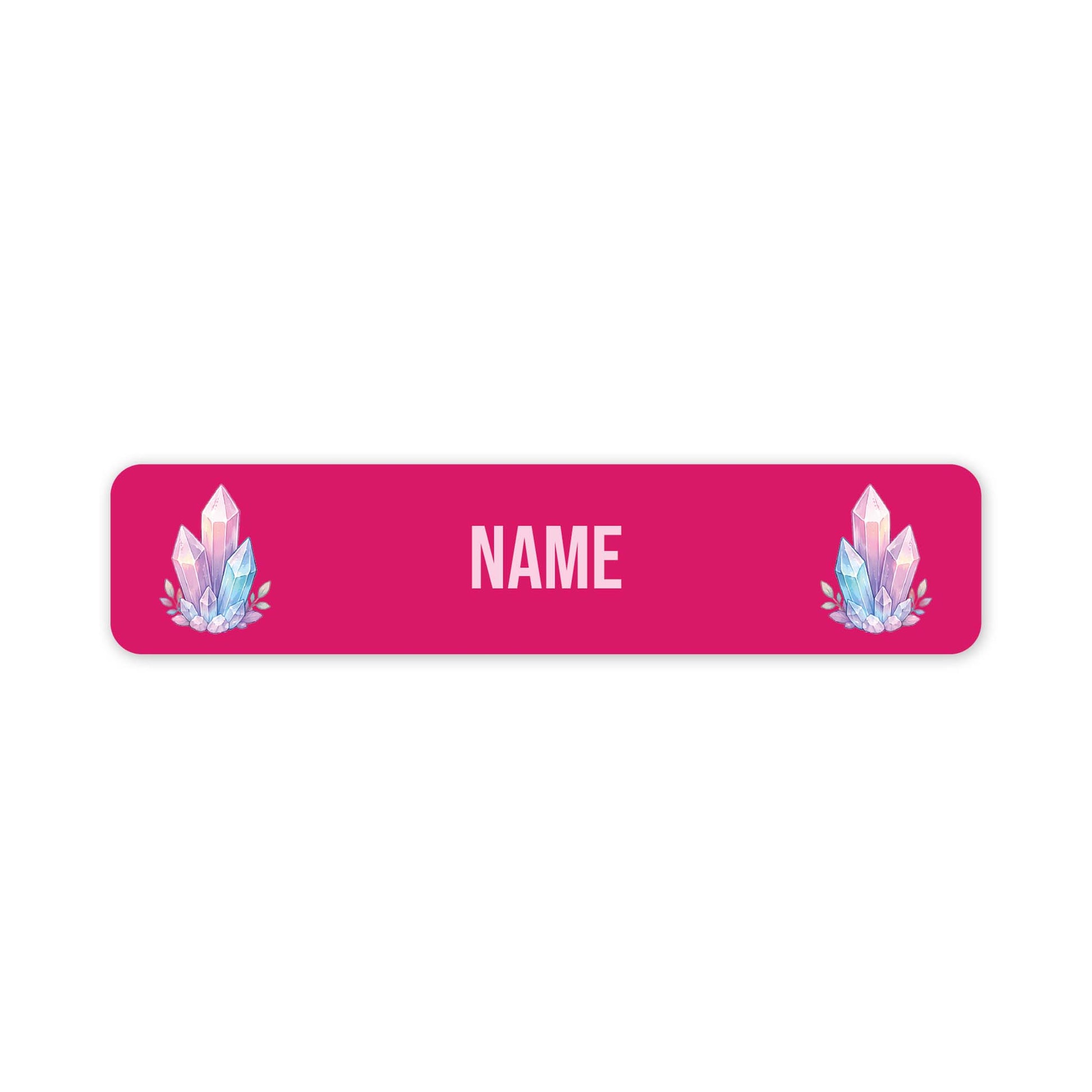 A horizontal rectangular name label with rounded corners, featuring a pink background, customisable 'NAME' in the centre, and two matching pastel crystal illustrations on the left and right sides.