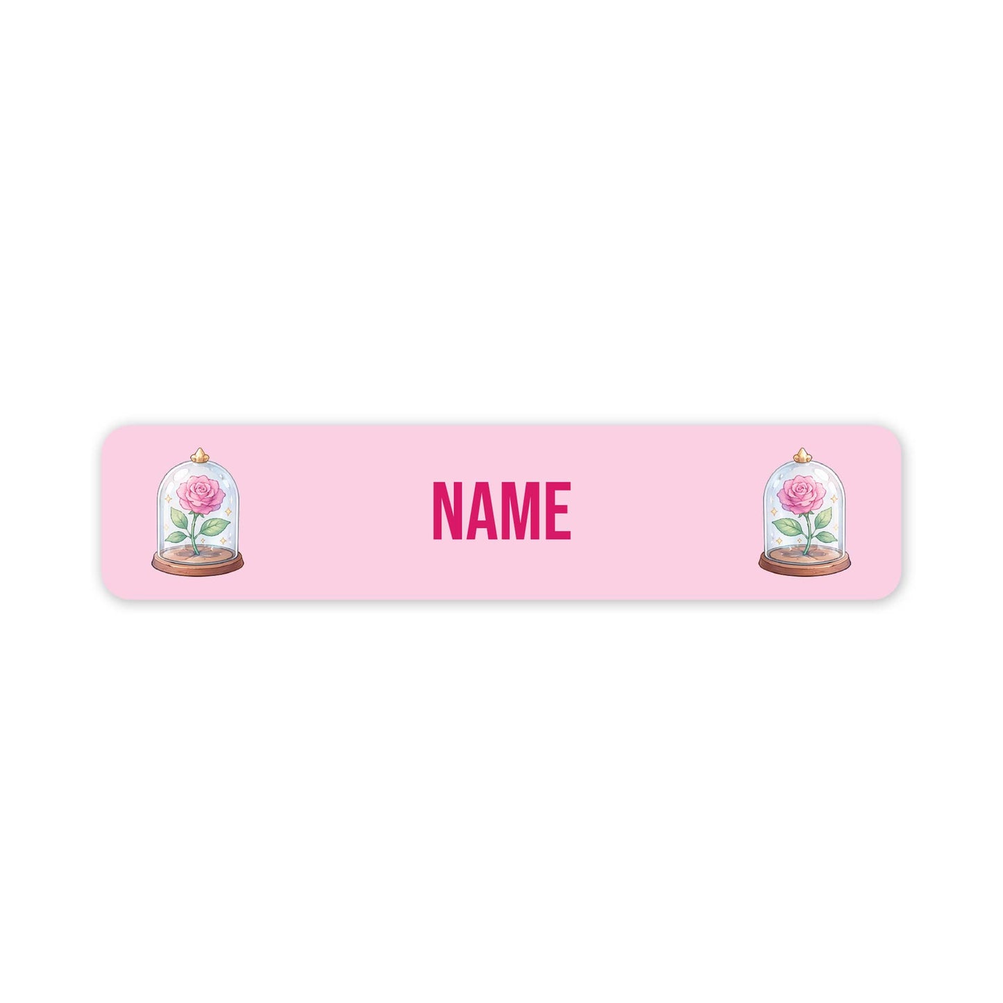 A pink rectangular personalized name plaque with rounded corners, featuring the word 'NAME' in bold pink letters in the centre and an illustration of a pink rose under a glass cloche on each side.
