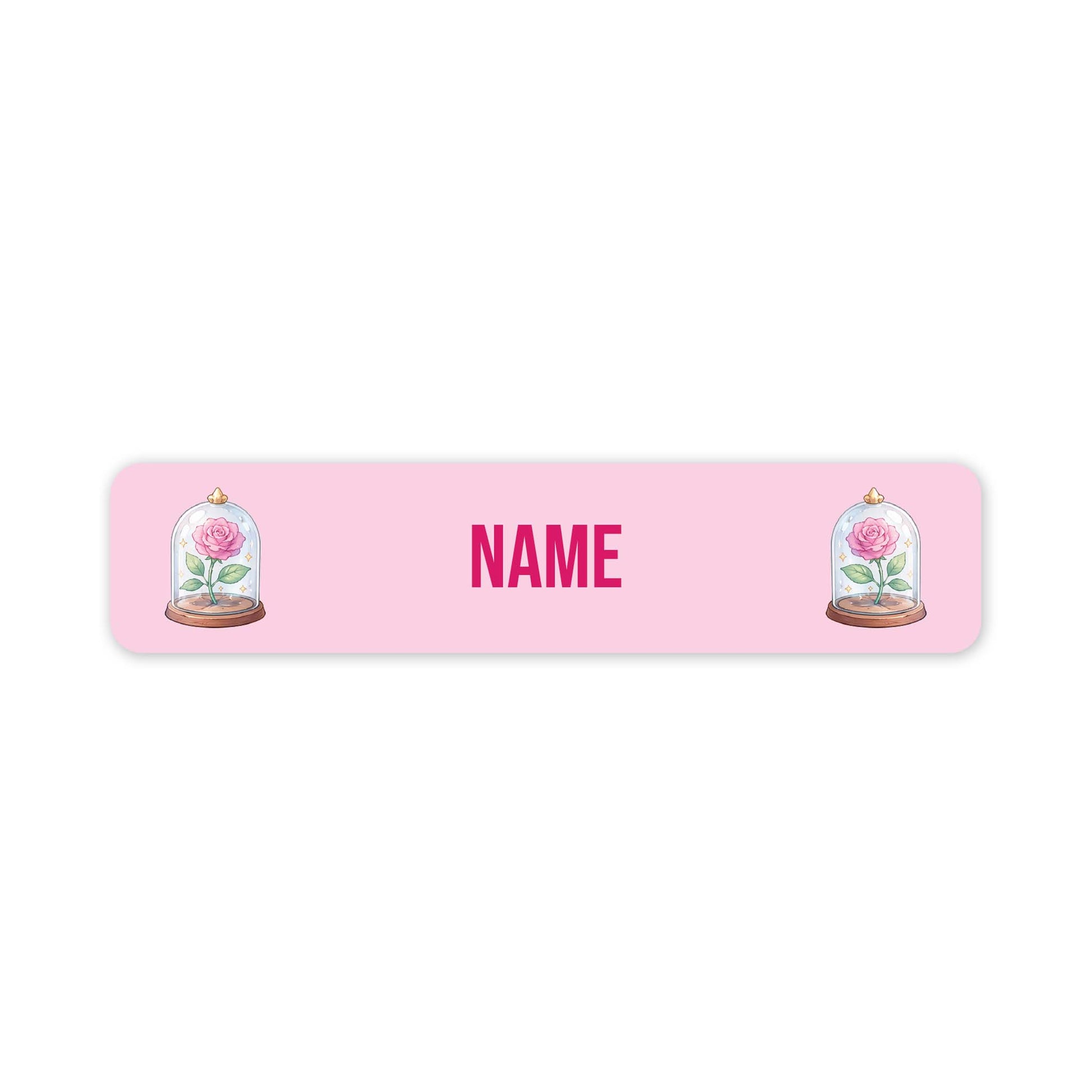 A pink rectangular personalized name plaque with rounded corners, featuring the word 'NAME' in bold pink letters in the centre and an illustration of a pink rose under a glass cloche on each side.